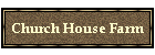 Church House Farm