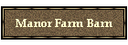 Manor Farm Barn